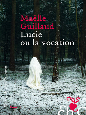 cover image of Lucie ou la vocation
